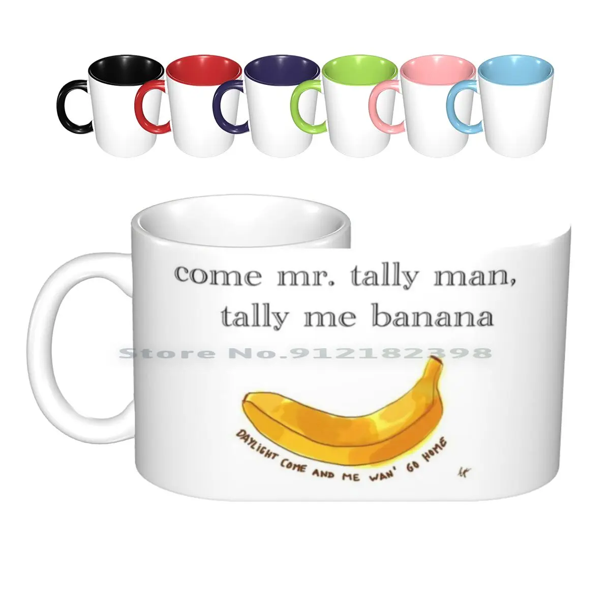 Song , Day-O Ceramic Mugs Coffee Cups Milk Tea Mug Day O Daylight Come And Me Wan Go Home Banana Bananas Tally Man Jamaica Song