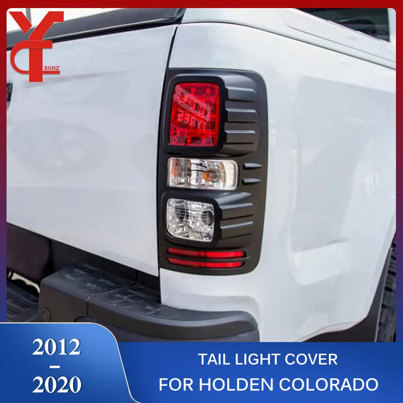 Black Tail Lights Rear Lamp Covers For Chevrolet Holden Colorado 2012 2013 2014 2015 2016 2017 2018 2019 2020 Accessories