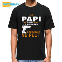 Si Papi Ne Peut Pas Le Rparer Personne Ne Peut Men T shirtCasual 90s Style Harajuku Women Tops Tee Unisex Clothes,Drop Shipping