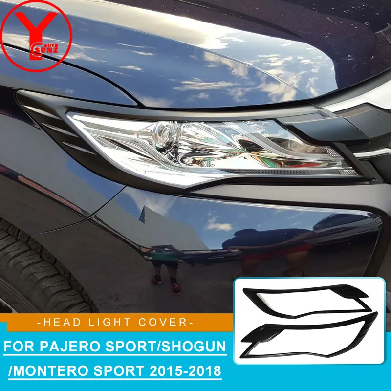 

black head light cover For MITSUBISHI PAJERO SPORT Shogun 2015 2016 2017 car headlight accessories For montero sport 2018 YCSUNZ