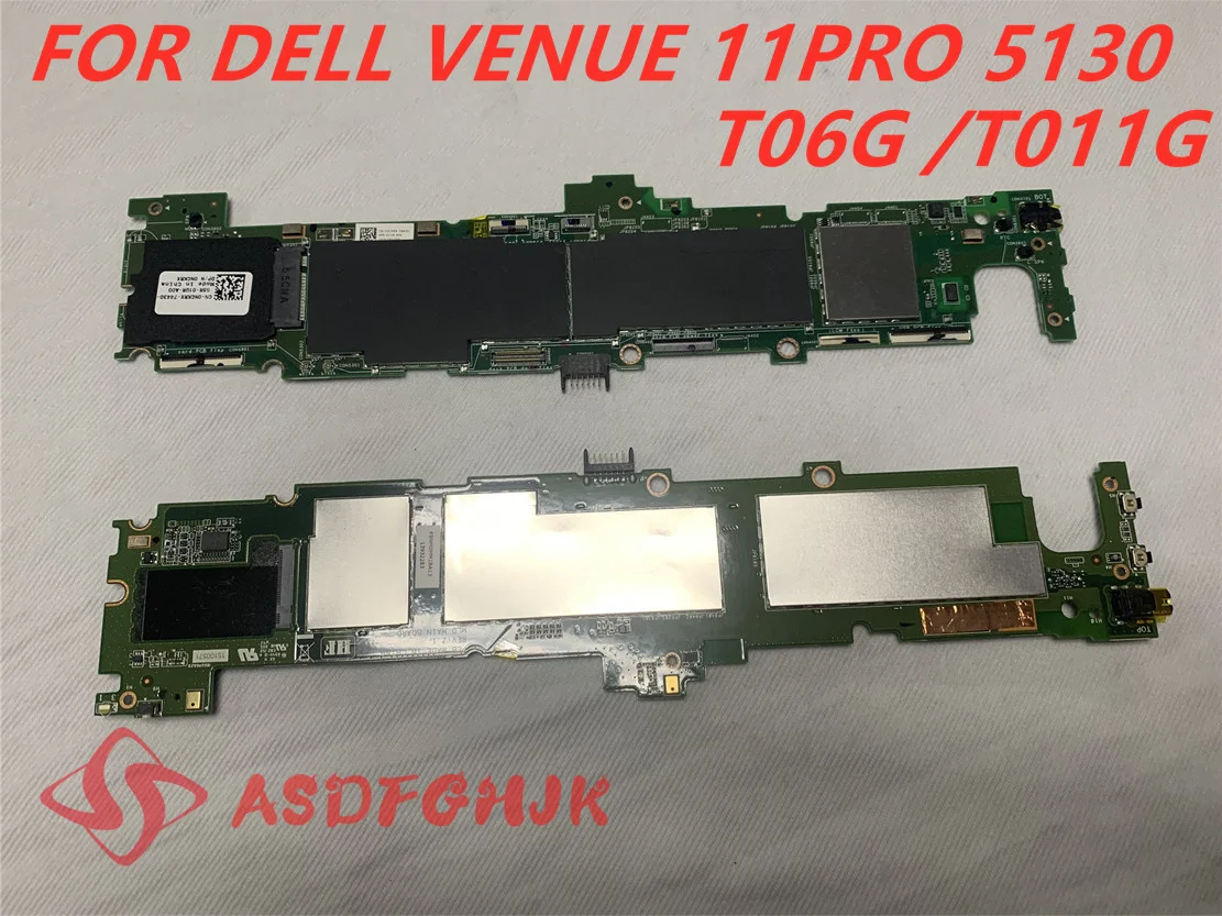 

Original 0NCKRX 05TGYN FOR DELL VENUE 11 PRO 5130 TABLE MOTHERBOARD WITH 2GB RAM AND 64GB SSD TESED OK