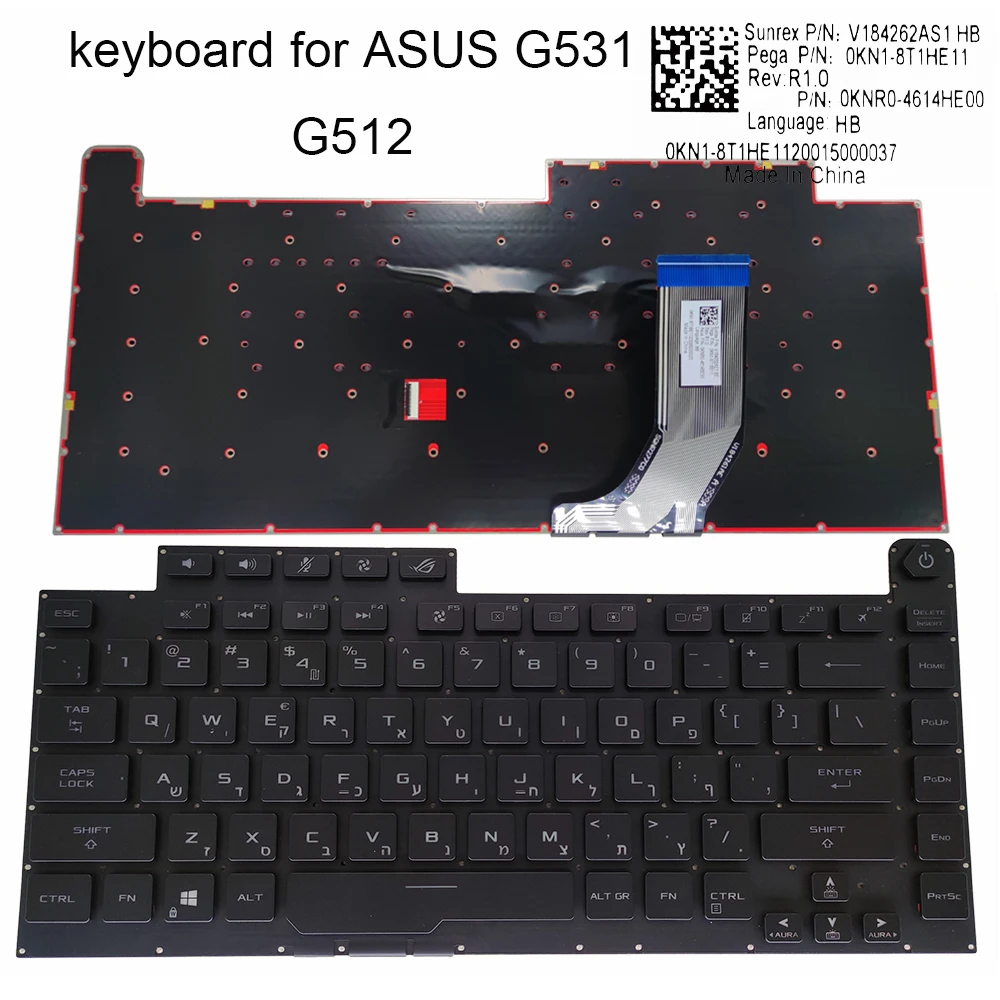 

US Hebrew Hungarian RGB Backlit Keyboard for ASUS ROG Strix G512 G531 G532 G512L G512LU G512LV G512LW G512LWS 4614HE00 4613HU00