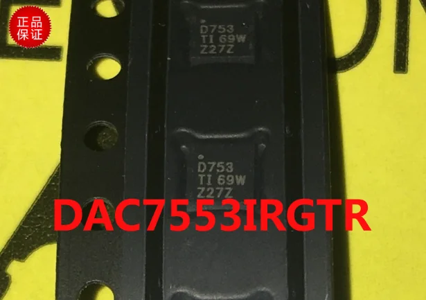 5pcs/lot  DAC7553IRGTR DAC7553IR DAC7553   mark：753   QFN16