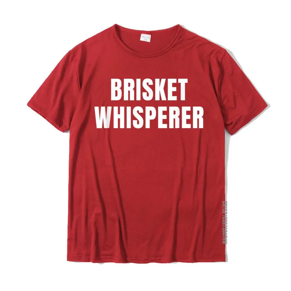 BRISKET WHISPERER - Novelty Funny Tshirt T-Shirt BBQ Normal Cotton Male Tops T Shirt Summer New Arrival Top T-Shirts