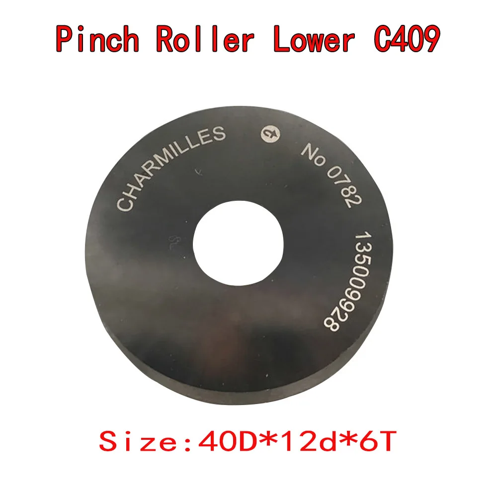 

CHARMILLES Pinch Roller C409 40D*12d*6T Original Code 100542999 for CHARMILLES Machine Parts