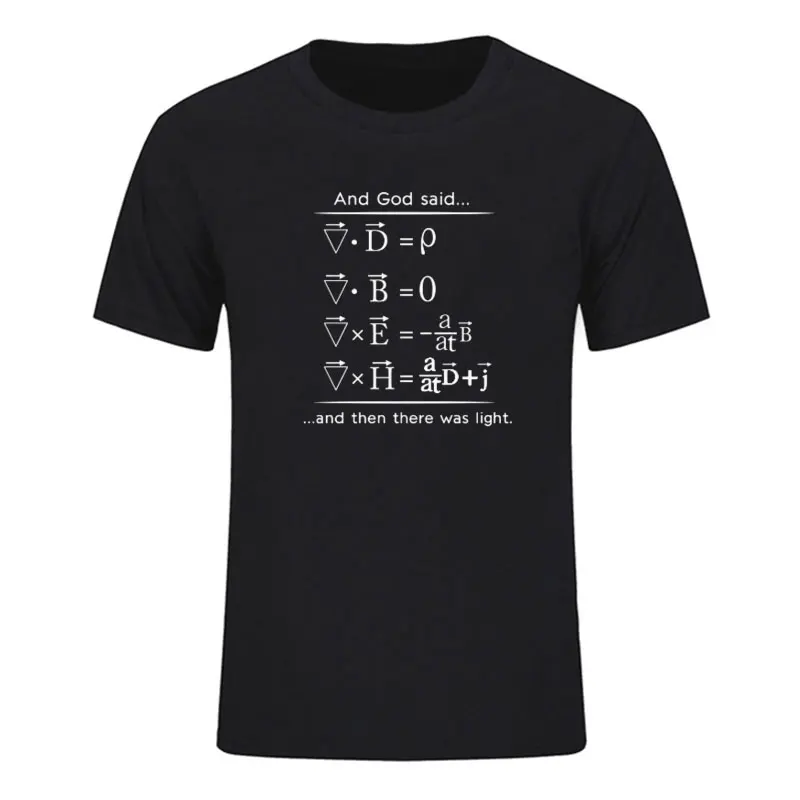 Physics T Shirt God Says Maxwell Equations and Then There Was Light Nerd Design Cotton T-Shirt Men Science Summer Top