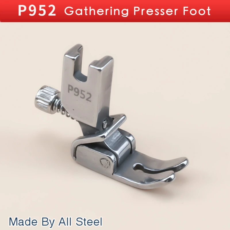 P952 (S952) Gathering Shirring Foot For Industrial Single Needle Lockstitch Sewing Machine Accessories Tightness Adjustable