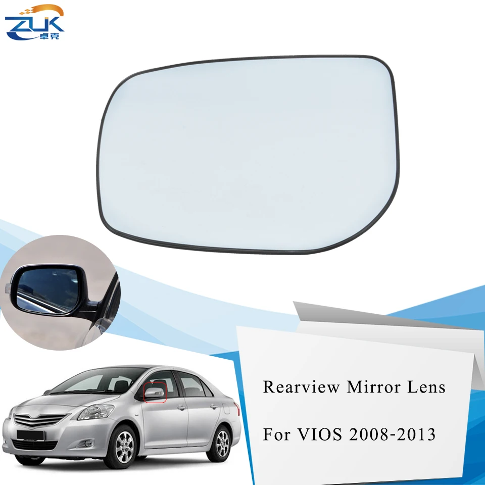 

ZUK Left Right Outer Rearview Side Mirror Glass Lens For Toyota For Vios 2008 2009 2010 2011 2012 2013 NCP92 ZSP92