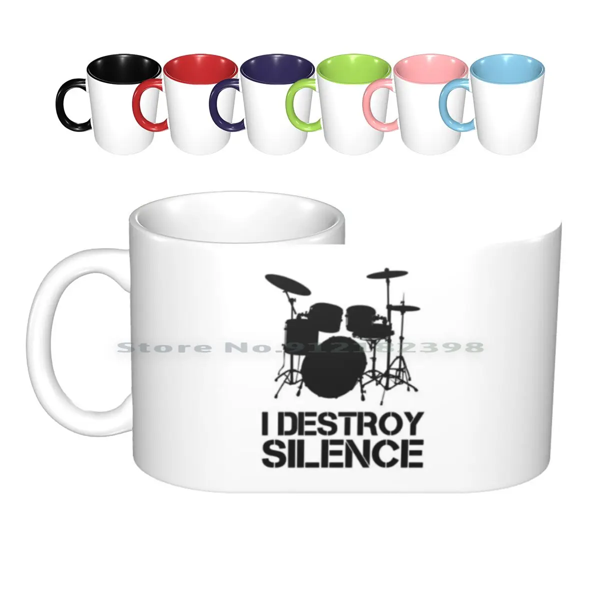 I Destroy Silence Drums | A Drummer Gift-Whether You Play In A Band , In Concert , Or In The Ceramic Mugs Coffee Cups Milk Tea