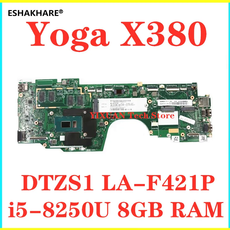 For Lenovo Thinkpad Yoga X380 Laptop motherboard 02DA004 With i5 i7 8th CPU 8G RAM DDR3 DTZS1 LA-F421P X380 Yoga motherboard