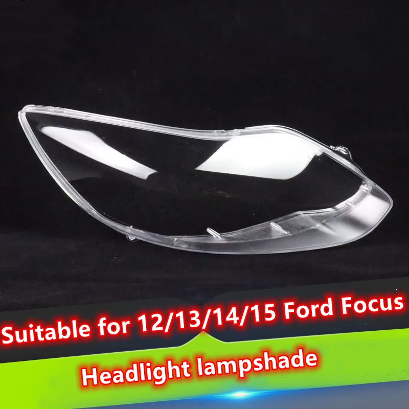 

Suitable for 12-15 Ford Focus headlamps, headlamp transparent lampshades, headlamp shell masks Headlight lampshade