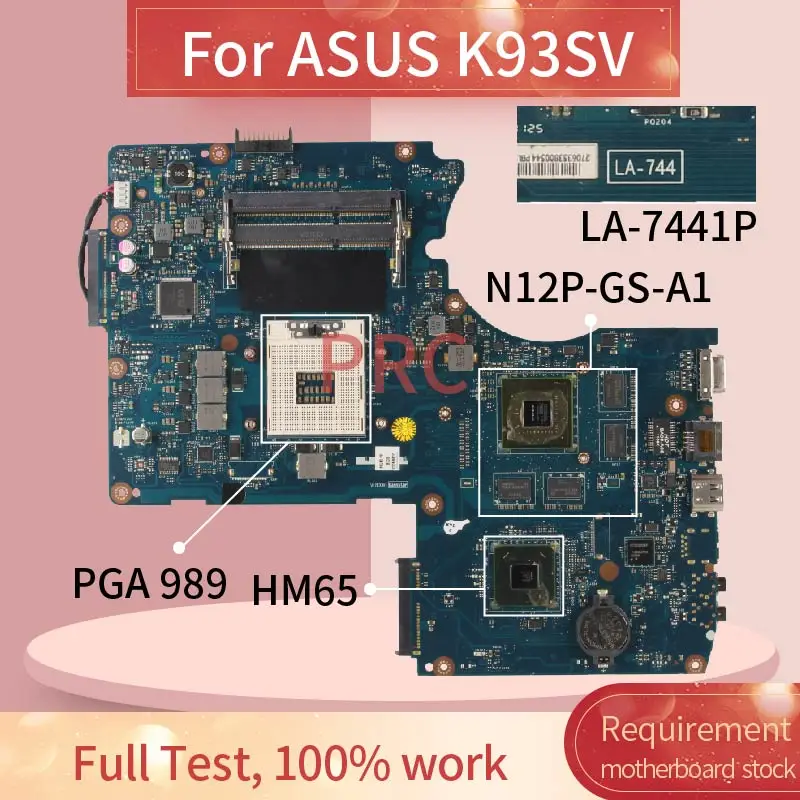 

Для материнской платы ASUS K93SV Naptop LA-7441P HM65 PGA 989 N12P-GS-A1 DDR3 Материнская плата для ноутбука