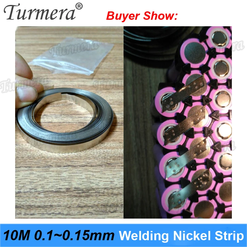 Turmera 1Roll 10Meter Nickel Strip of 0.12x8mm 0.15*8mm 0.2*8mm Nickel Tap for 18650 26650 32650 21700 Battery Pack Spot Welding