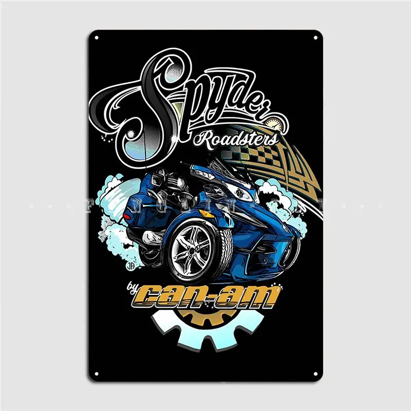 Can Am Spyders Roadsters Poster Metal Plaque Wall Decor Home Club Home Decoration Tin Sign Poster