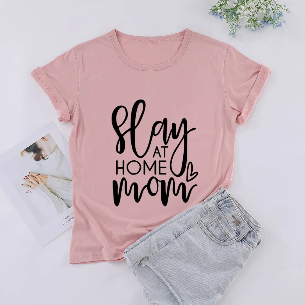 ZBBRDD Stay At Home Mom Women Tshirt Mother's Day Gifts Fashion Graphic Cotton Top Tees Short Sleeve Mamma Casual O Neck T Shirt