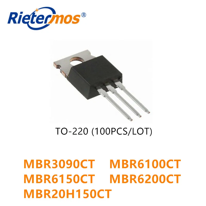 

100 шт. MBR3090CT 3090CT MBR6100CT 6100CT MBR6150CT 6150CT MBR6200CT 6200CT MBR20H150CT 20H150CT TO220 высокого качества