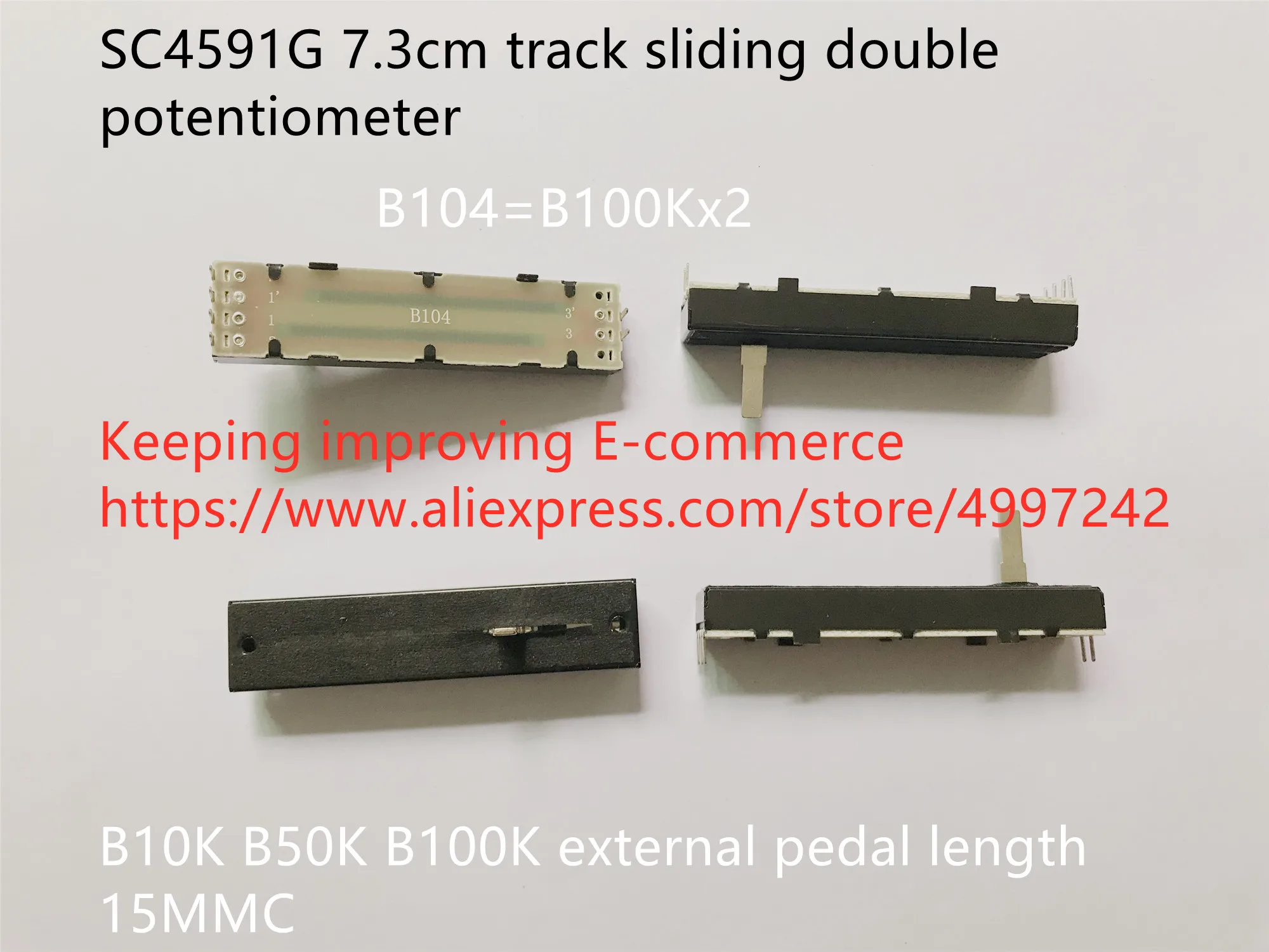 Original new 100% SC4591G 7.3cm track sliding double potentiometer B10K B50K B100K external pedal length 15MMC (SWITCH)