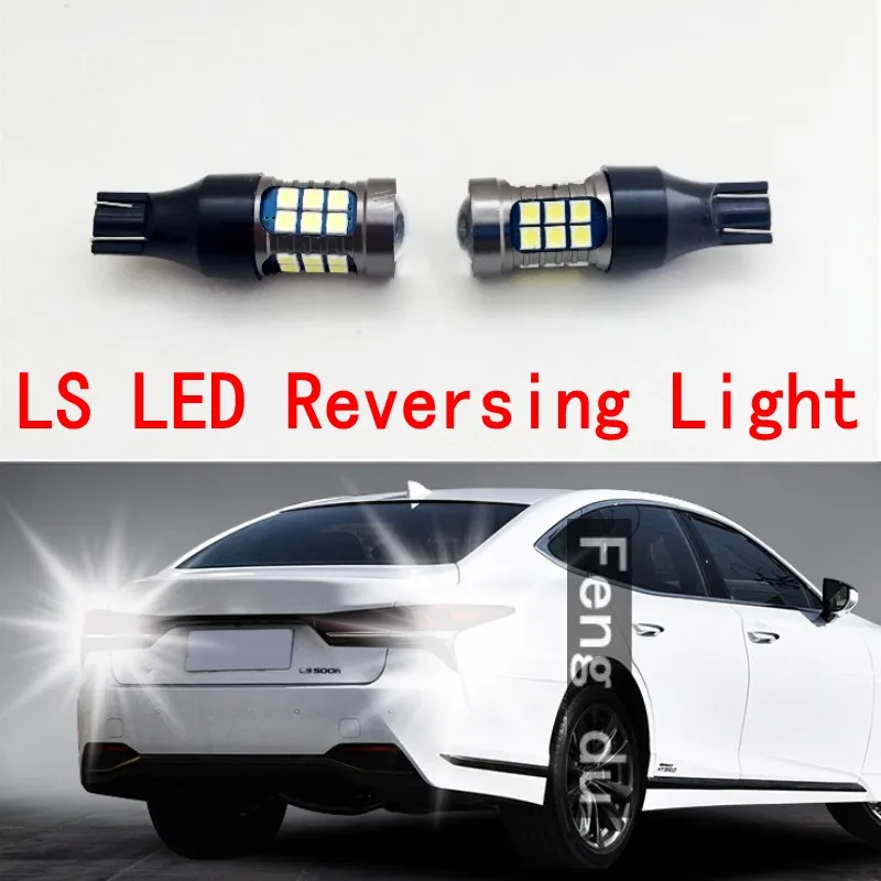 2pcs For Lexus LS430 LS460L ls600 Reversing Light High Bright LED Car Auxiliary Bulbs Back wave light W16W T15 6000K Refit