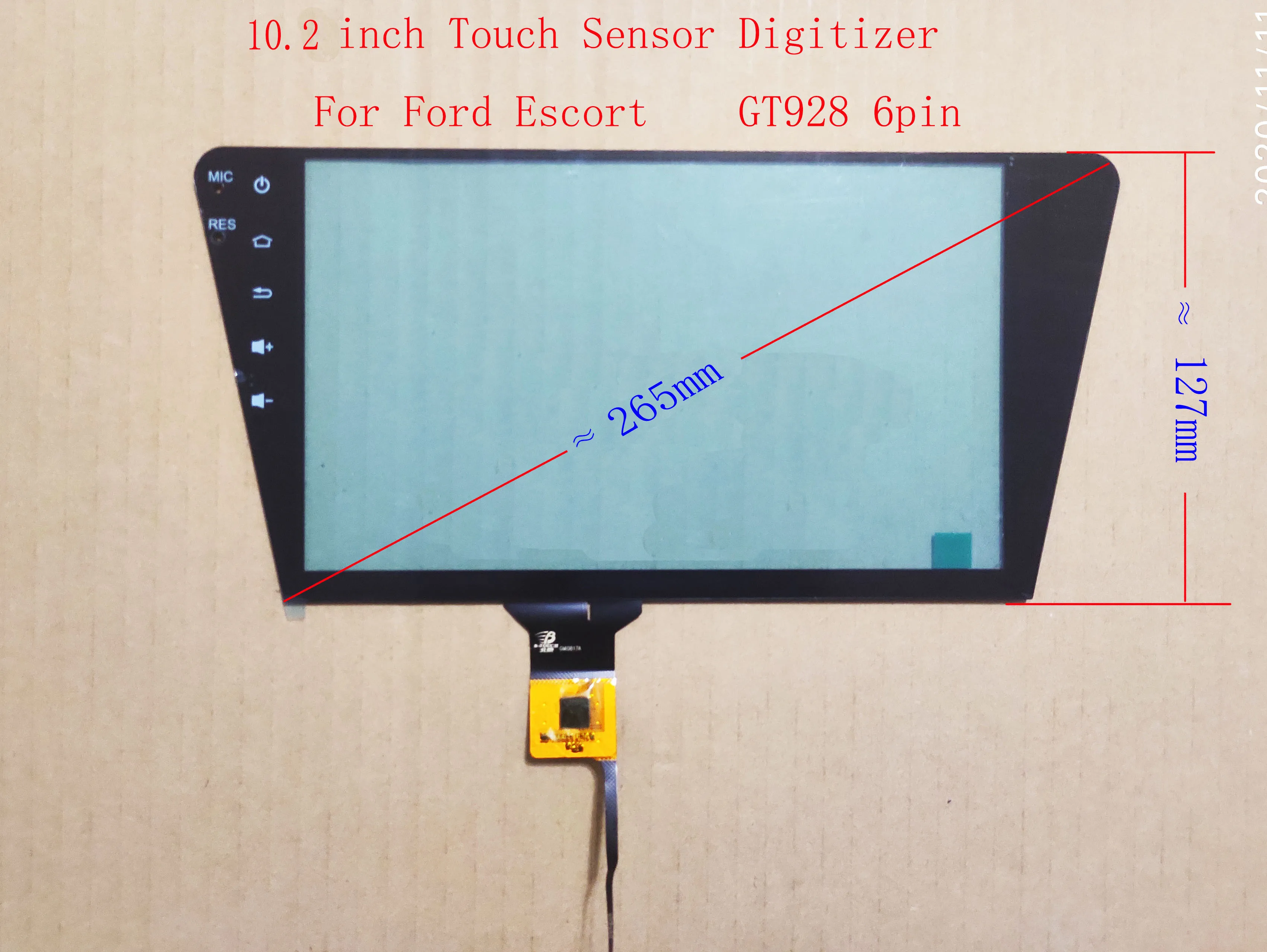 

10.2 Inch Capacitive Touch Screen Digitizer Sensor For Ford escort 127mm Hight Width Diagonal 265mm 6pin GT928