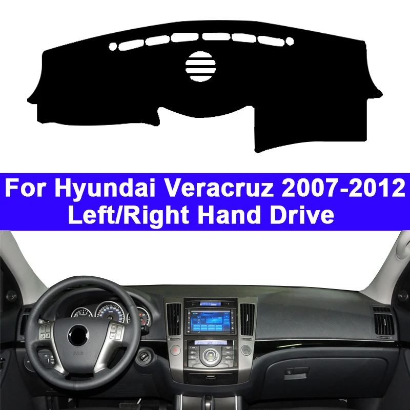 Car Dashboard Cover DashMat Carpet For Hyundai Veracruz 2007 2008 2009 2010 2011 2012 Cape RHD LHD Sun-Shade Console Protector