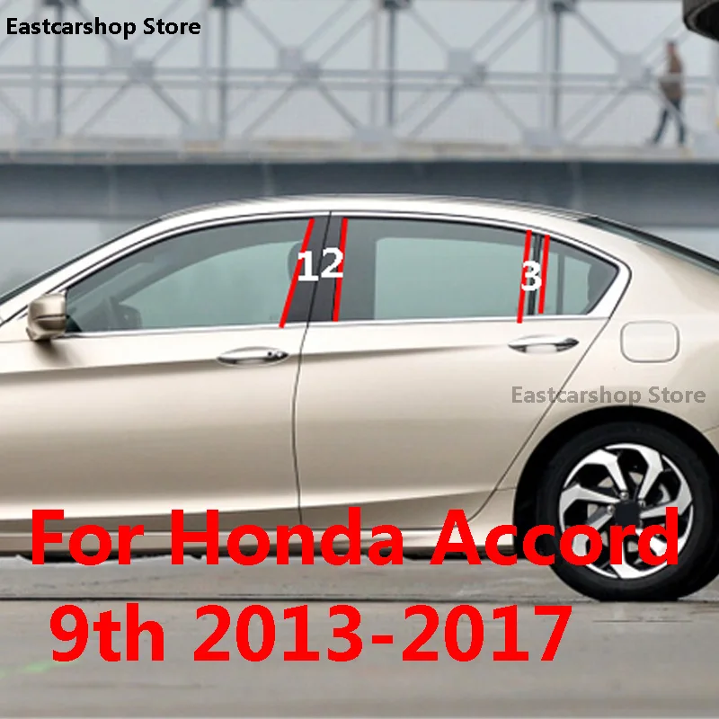 

For Honda Accord 9th 2017 2016 2015 Car Middle Column PC Window Trims Decoration B C Pillar Strip Sticker Accessories 2014 2013