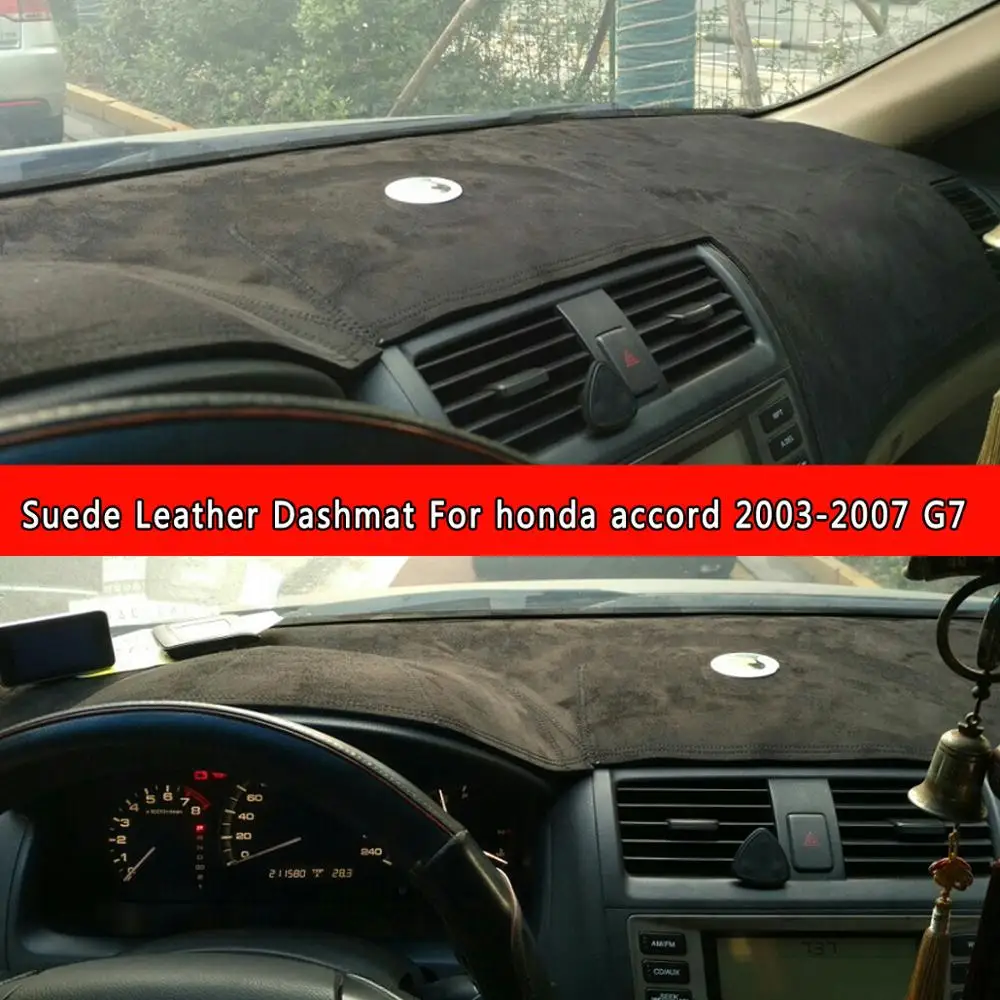 Dla Honda accord 2003 2004 2005 2006 2007 G7 Suede Leather Dashmat pokrywa deski rozdzielczej Pad mata na deskę rozdzielczą dywan przeciwpoślizgowy