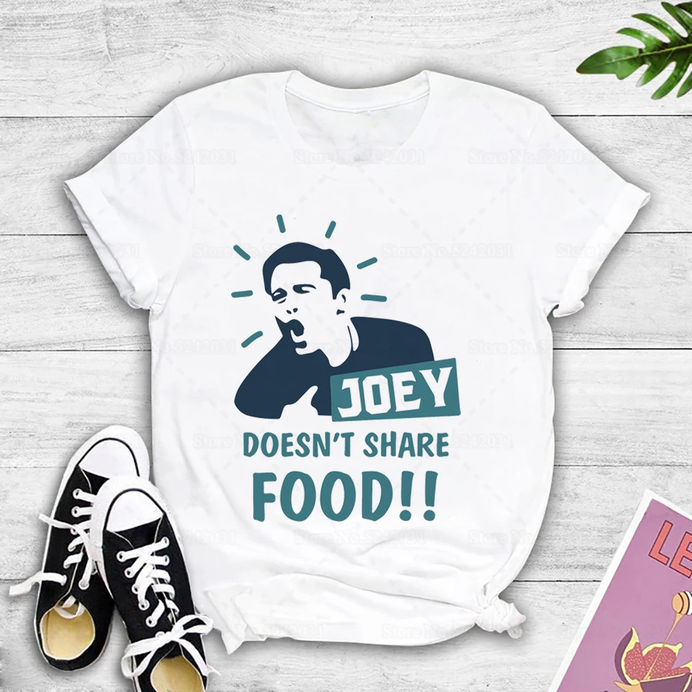 Funny Friends Tv Show Tshirt Joey Doesn't Share Food Parody Shirt Hip Hop Summer Top Tees Cotton