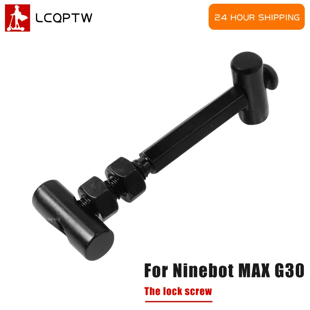 New Locking Screw Kit For Ninebot electric scooter Max G30 G30D KickScooter Shaft Locking Screw G30Lite Replacement Parts