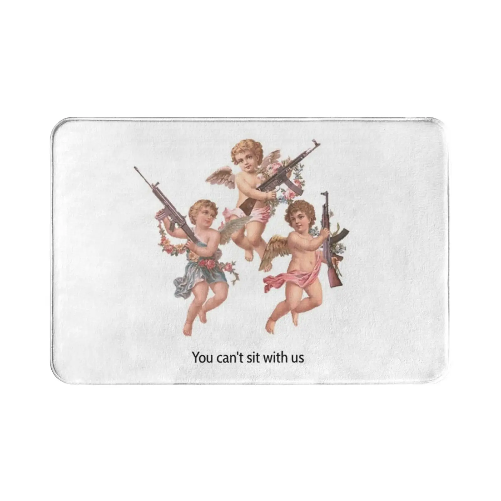 You Can ; T Sit With Us ; Gang Angels Carpet Mat Rug Cushion Soft Non-Slip Quote Angel Flower Gun