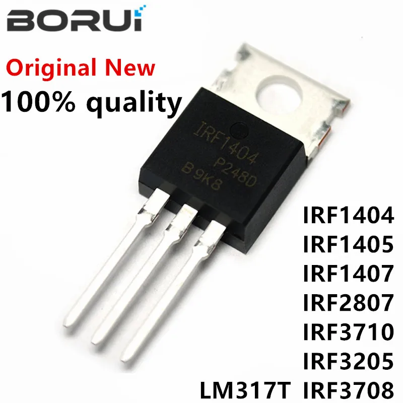 50pcs IRF1404 IRF1405 IRF1407 IRF2807 IRF3710 LM317T IRF3205 IRF3708 Transistor TO-220 TO220 IRF1404PBF IRF1405PBF IRF3205PBF