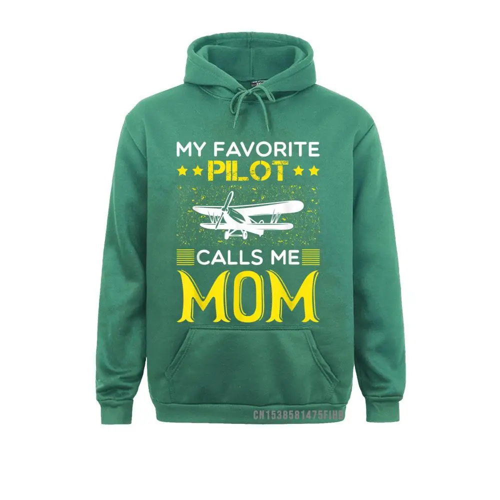 My Favorite Pilot Calls Me Mom Funny Airplane Mothers Day Hoodie Hoodies Fall 2021 New Party Youth Sweatshirts Sportswears