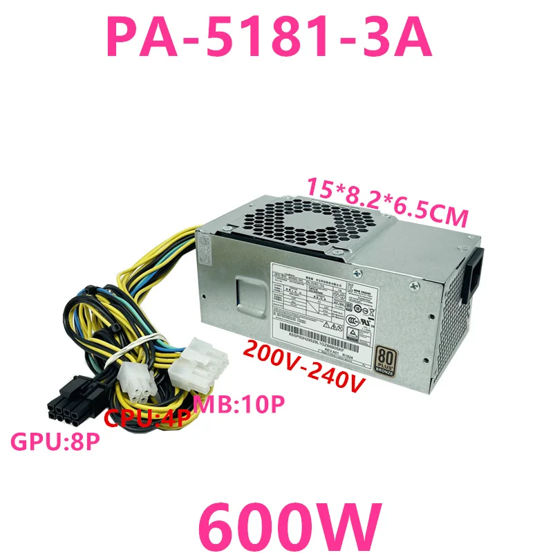 New PSU For Lenovo TFX 410 510 610 710 10Pin 600W Power Supply PA-5181-3A FSP500-20TGBAB HK280-72PP FSP210-20TGBAB PCE025 PCJ007