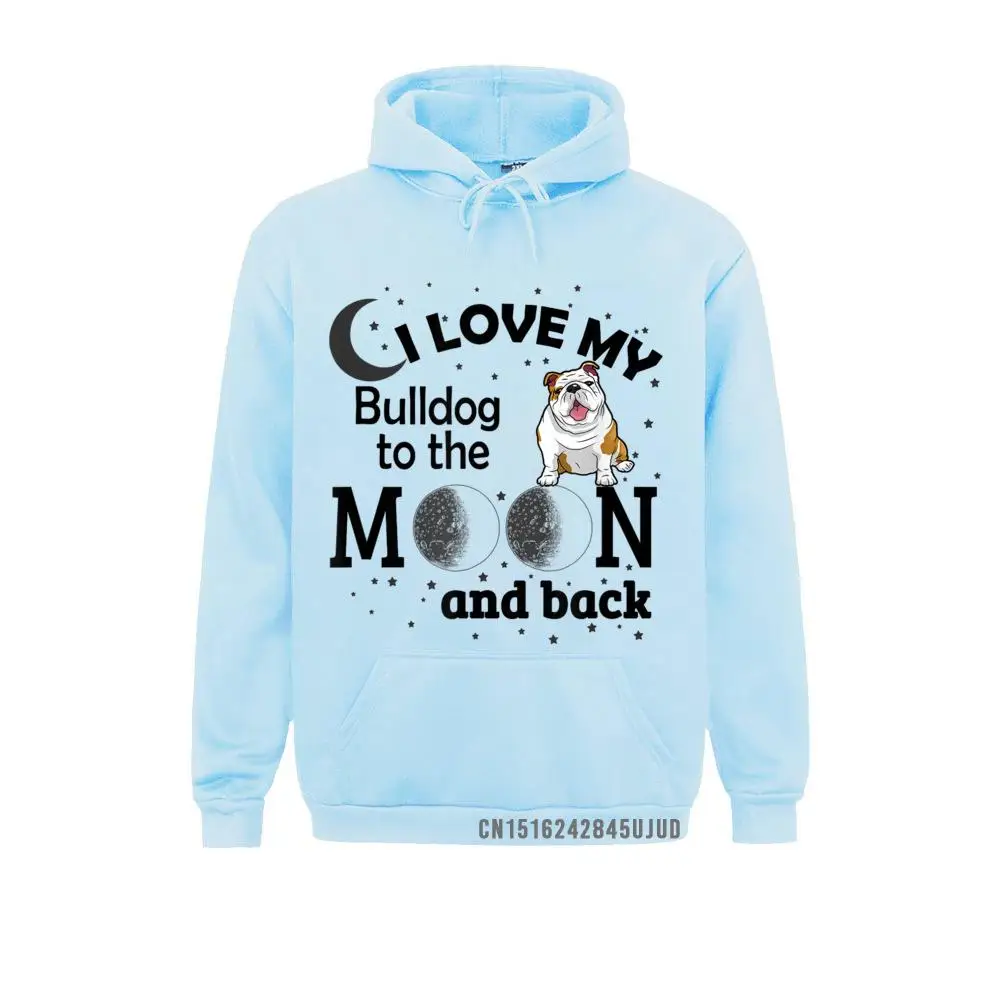 English Bulldog Gifts I Love My Old Bull Dog To The Moon Pullover Outdoor Sweatshirts Latest Men Hoodies Sportswears