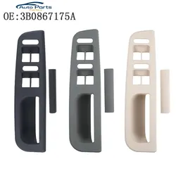 New Door Handle Trim & Master Window Switch Control Panel For Passat B5 Bora Golf MK4 Superbe 3B0867175A