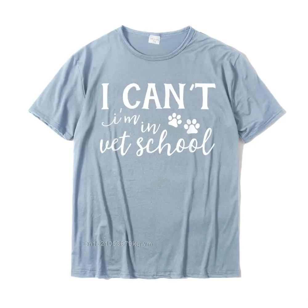 I Cant In Vet School Student Veterinarian Graduation Tech T-Shirt Cotton Boy Tshirts Classic Tops Tees On Sale Casual