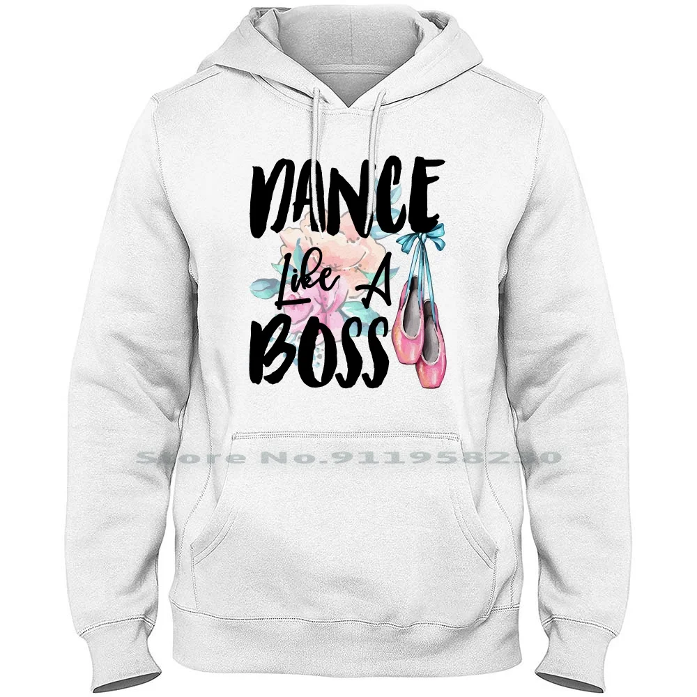 Dance Like A For Light Men Women Hoodie Sweater 6XL Big Size Cotton Like A Ballerina Dancer Ballet Light Dance Like Let Art