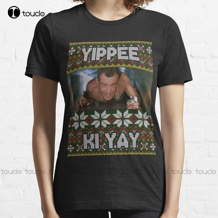 Yippee Ki Yay Ugly Christmas Sweater Die Hard Tribute Classic T-Shirt Custom Aldult Teen Unisex Digital Printing Tee Shirt