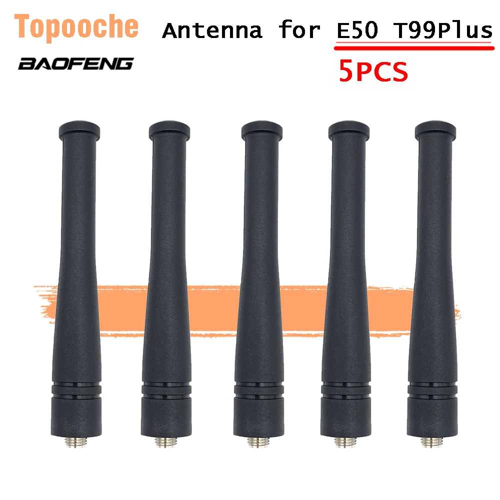 

5PCS Original Baofeng E50 Antenna UHF 400-480MHz BF-T99plus Antenna Walkie Talkie Antenna for E50 T99plus Two Way Radio