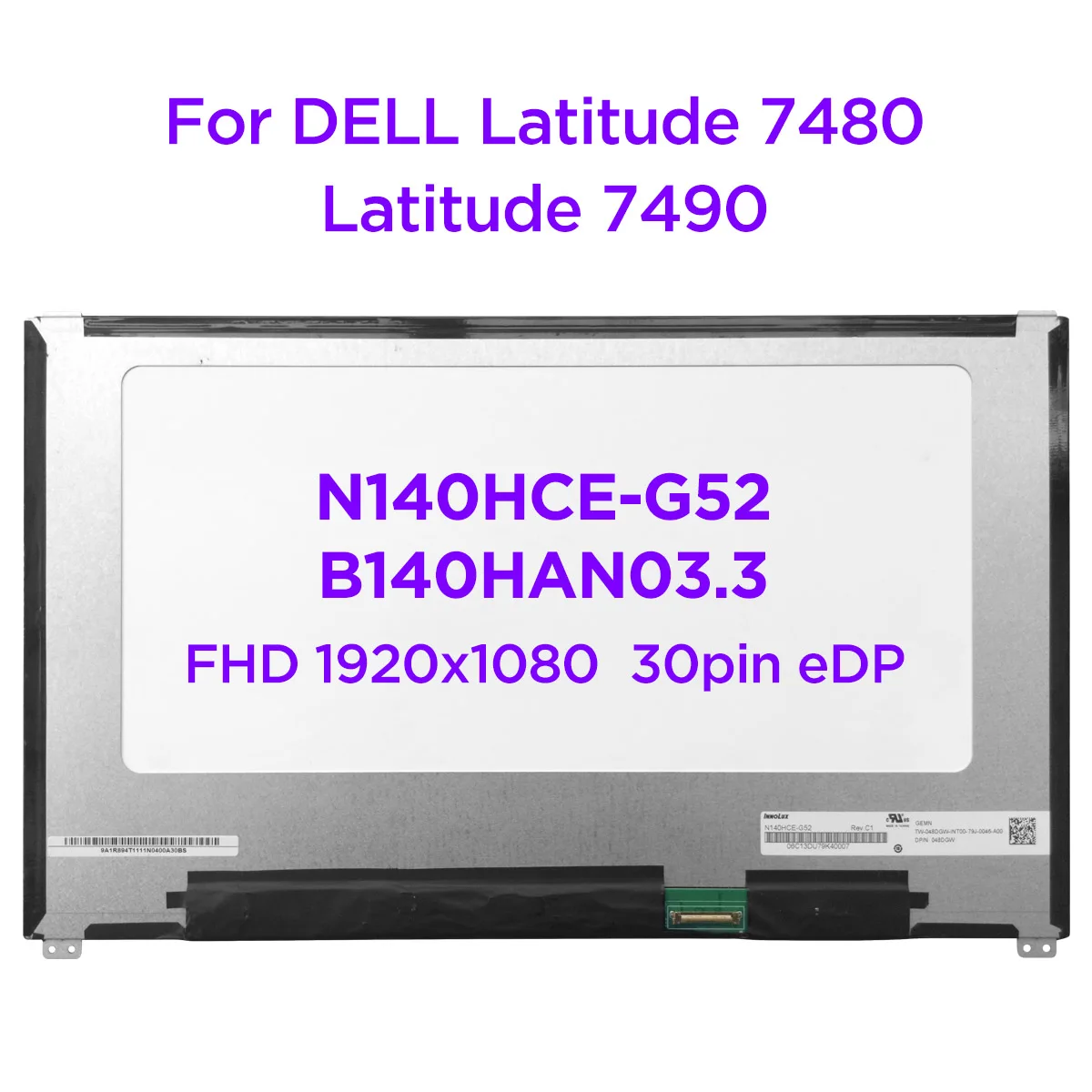 الأصلي N140HCE-G52 صالح B140HAN03.3 NV140FHM-N47 لديل خط العرض 7480 7490 14.0 كمبيوتر محمول شاشة LCD غير اللمس 1920x1080 30pin