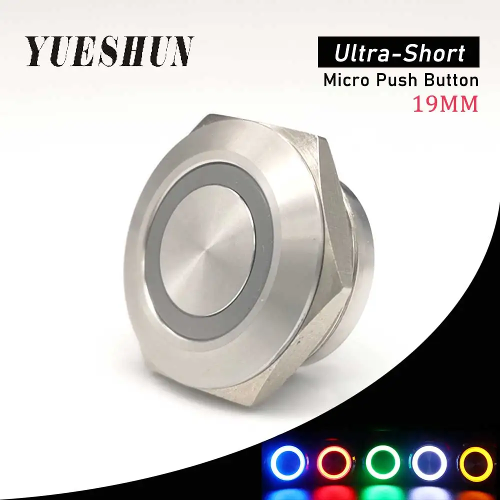 Yueshun 19mm Momentary Short body Metal Push Button Light Switch 12volt 24volt Ring LED IP67 Normal Open