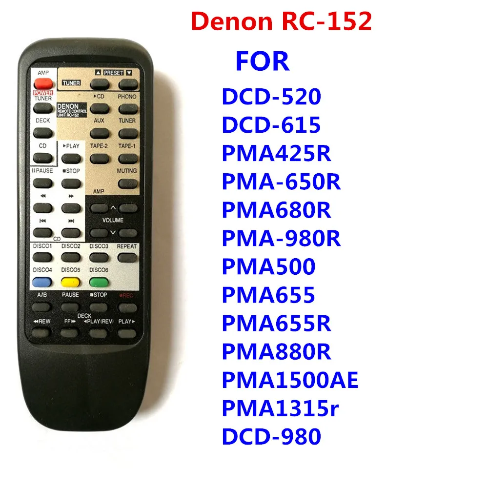 Obsługi Denon RC-152 używać do obsługi Denon DCD520 DCD615 PMA425R PMA650R PMA680R PMA980R PMA500 PMA655 PMA655R PMA880R PMA1500AE DCD980 PMA1315R