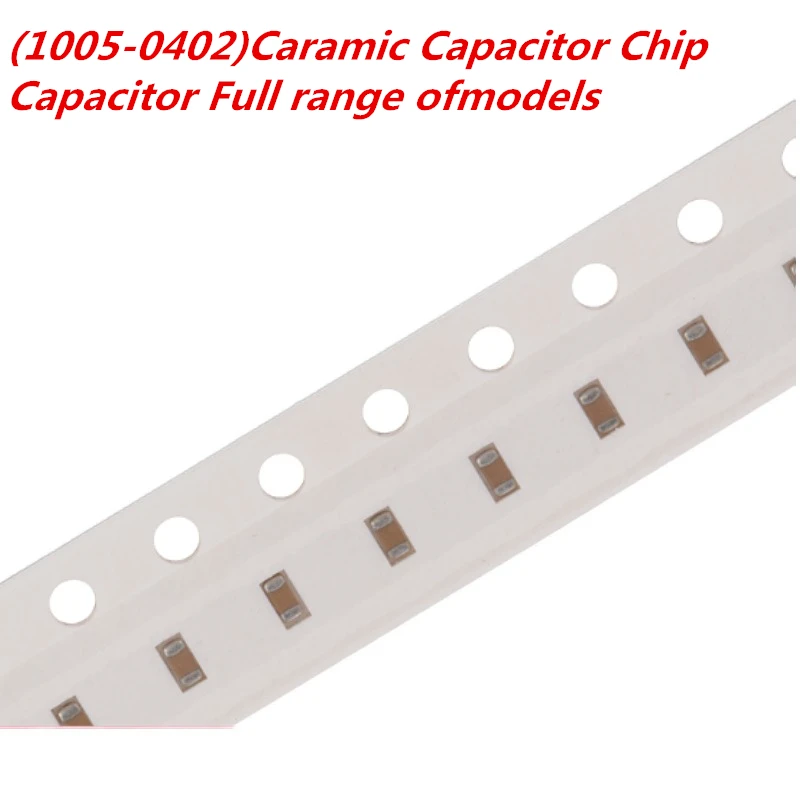 100PCS 0402 ceramic capaci 10% 100NF 50V 0402 1NF 4.7NF 22NF 47NF 68NF 100NF 120NF 470NF-910NF