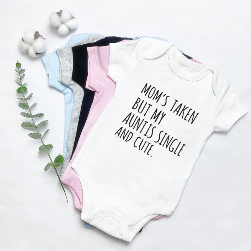 

Mom's Taken but My Aunt Is Single and Cute Baby Romper 5 Colors Cotton Bodysuit for Newborn Todddler Boy Girl Jumpsuit