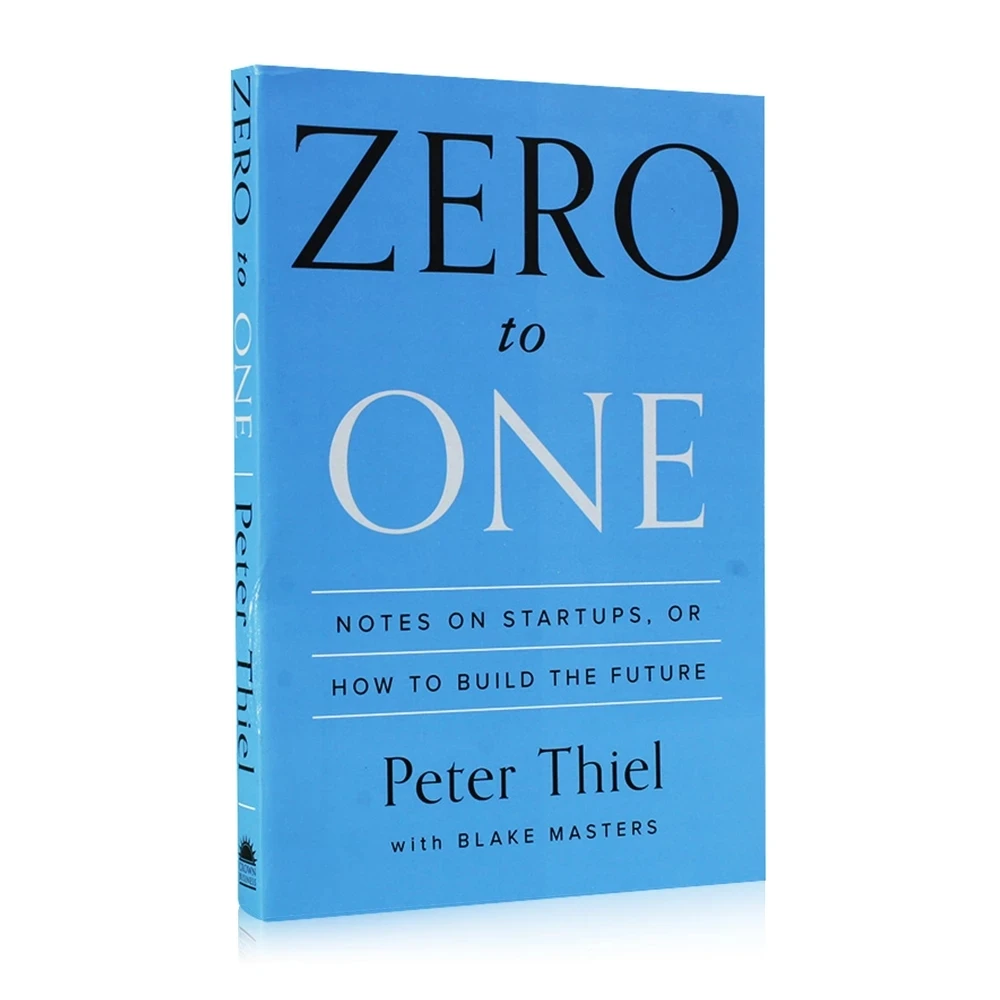 

Zero To One Peter by Thiel Notes on startups How To Build The Future Encourage Books Open the secrets of business and the future