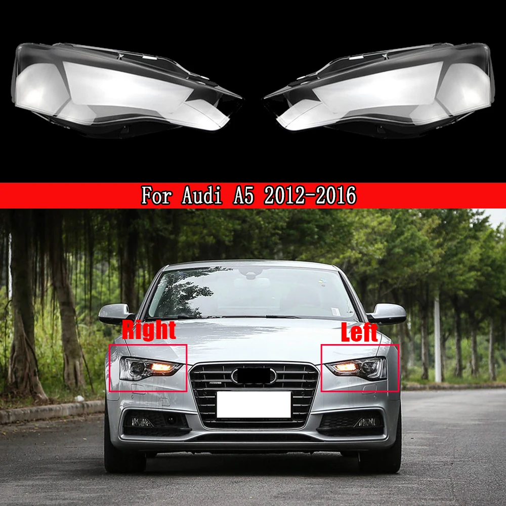 

For Audi A5 2012 2013 2014 2015 2016 Front Headlamp Cover Transparent Headlight Shell Lens Plexiglass Replace Original Lampshade