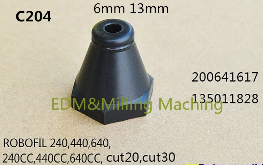 Wire EDM Machine Water Nozzle C204 200641617 6mm 135005189 13mm For CNC CHARMIL 440CC 240CC 640CC ROBOFIL 240 440 640 Service