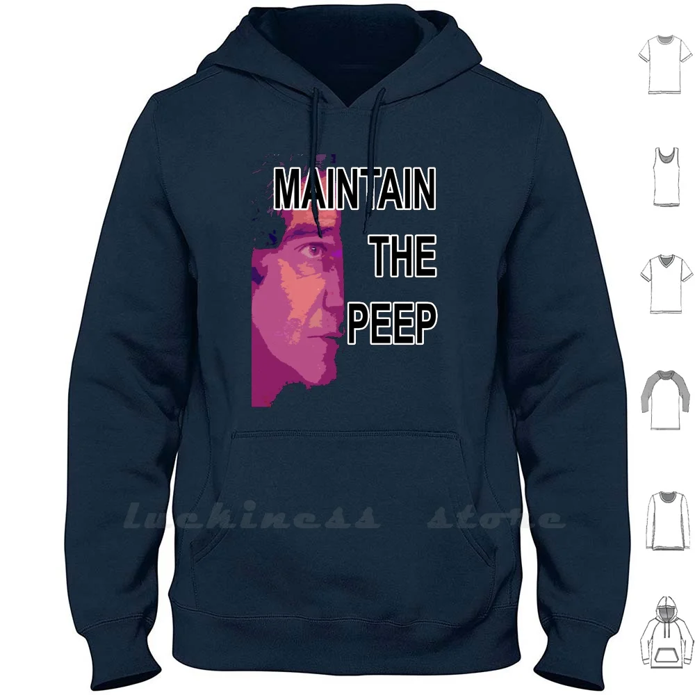 Maintain The Peep Hoodie Long Sleeve Micky Flanagan Maintain The Peep The Peeper The Peepee Funny Comedy Cool Micky