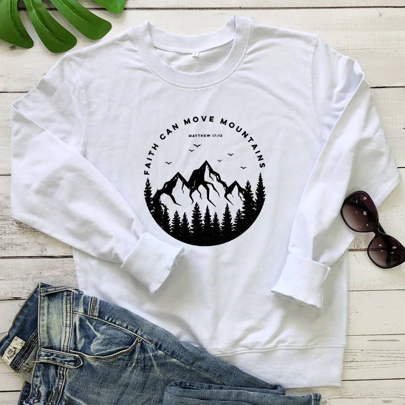 100% Cotton Faith Can Move Mountains Sweatshirt Vintage Women Christian Bible Verse Sweatshirt Aesthetic Jumper Camping Pullover