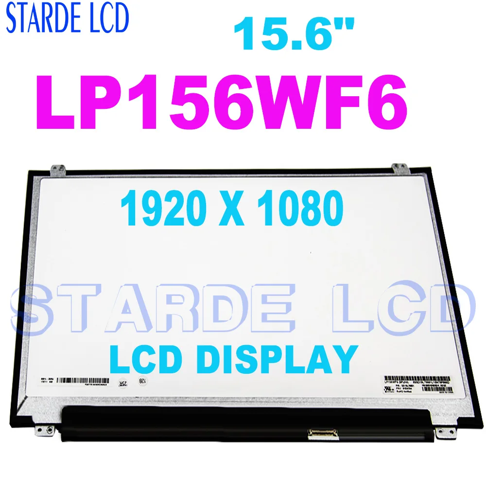 

15.6" IPS LP156WF6 LP156WF4 SPL1 SPC1 SPK1 SPB1 SPA1 B156HAN01.2 30 PIN EDP 1920 1080 Laptop Lcd Screen Panel matrix