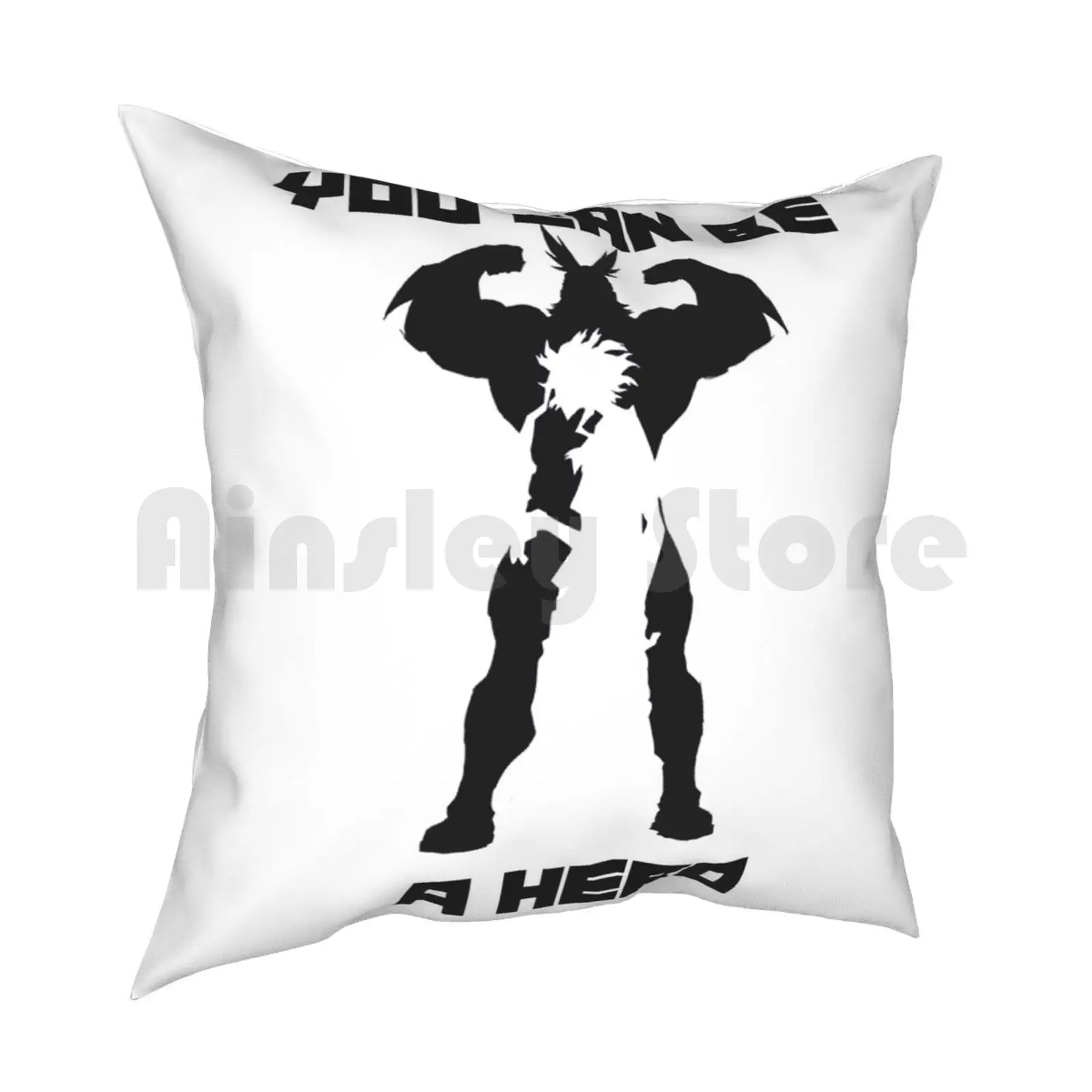 You Can Be A Hero Pillow Case Printed Home Soft Throw Pillow Anime Funny Comedy Quote Stylish Bnha Superhero Aesthetic